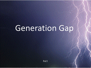 generation gap(代沟)英文ppt.ppt