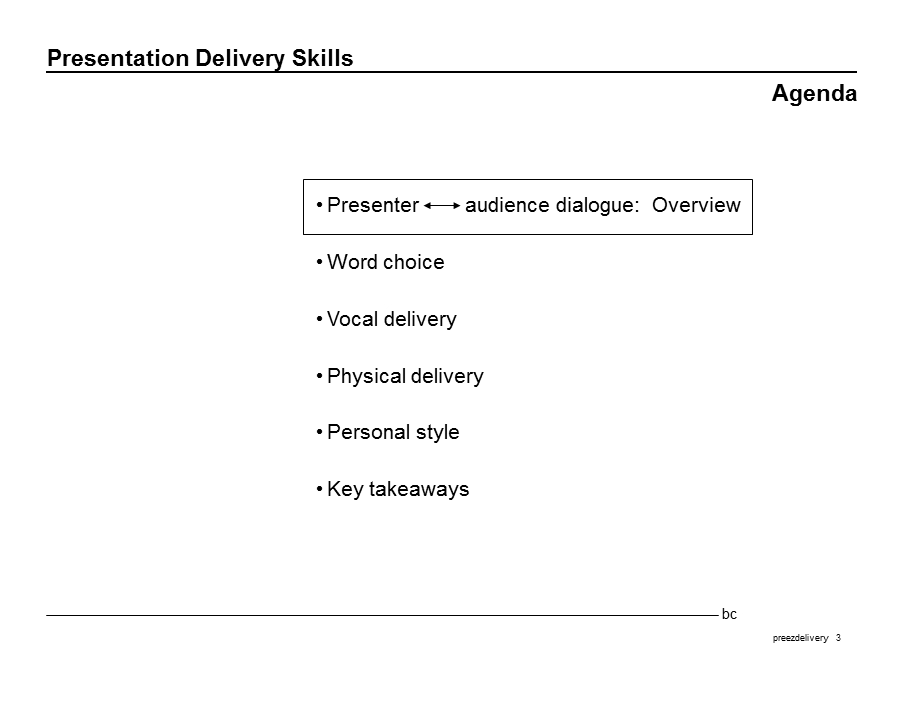 贝恩沟通方法有效沟通presentationskill008.ppt_第3页