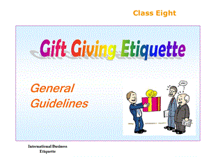 session8giftgivingetiquetteStud.Version(fall).ppt