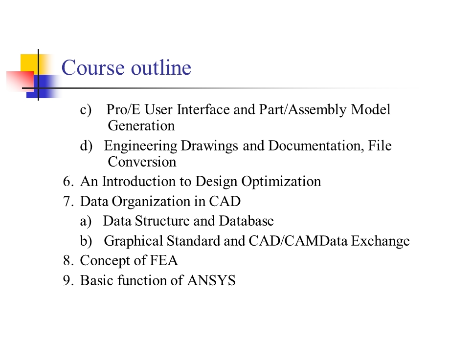 CAD CAM CAE理论给予与应用.ppt_第3页