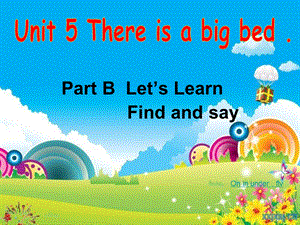 pep小学五级英语上册unit5 there is a big bed 做微课.ppt