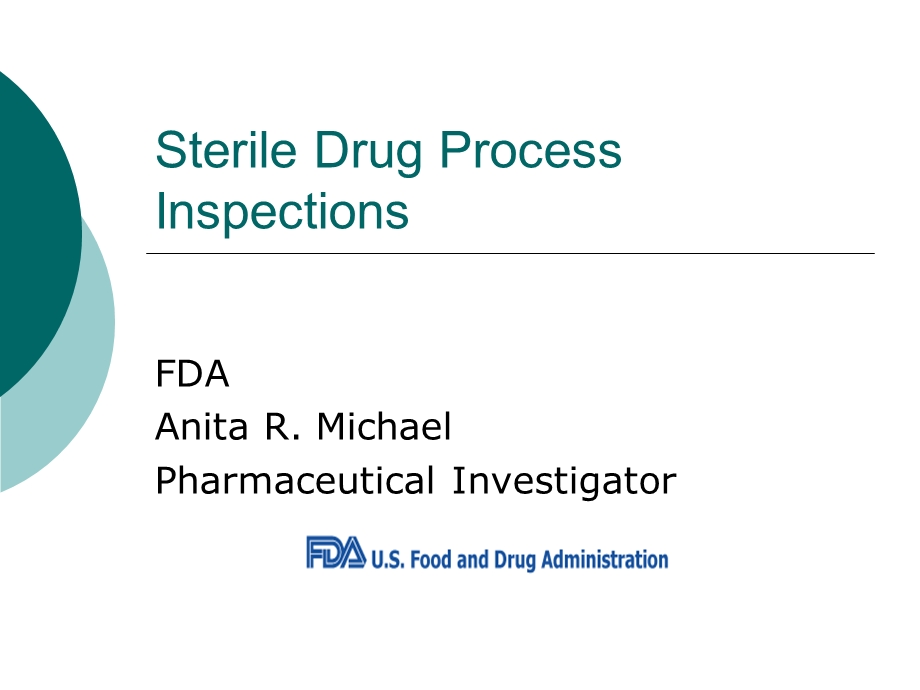 Sterile Drug Process Inspections - ASQ Philadelphia Section.ppt_第1页