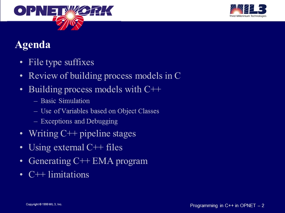 OPNET Worker99培训-在OPNET中使用C++ C语言编程(1).ppt_第2页