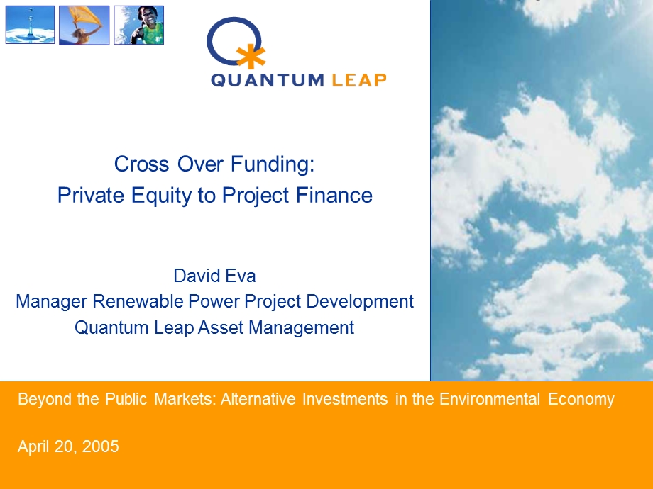 CrossOver FundingPrivate Equity To Project Finance (Quantum Leap) Eva.ppt_第1页