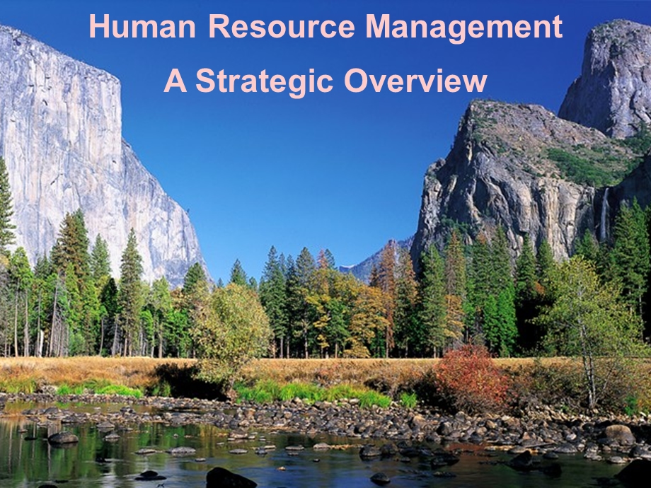 人力资源管理经典材料Human Resource Management(1).ppt_第1页