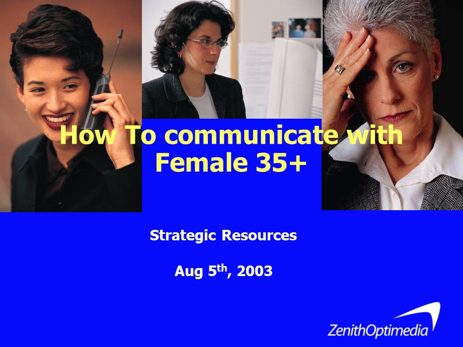 0805如何与35+女性沟通[1].ppt_第1页