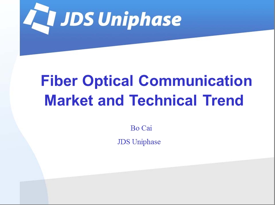 光通信市场和技术趋势——JDSU.ppt_第1页