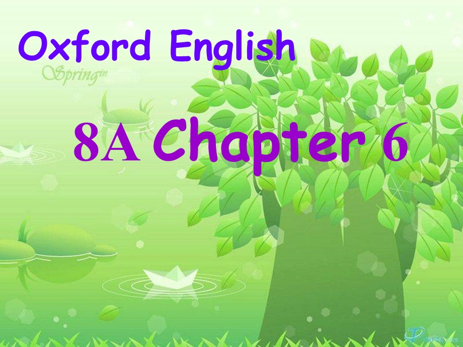 上海版牛津初中英语课件8A Chapter 6.ppt_第1页