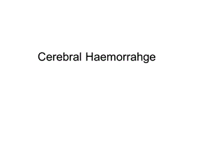 脑出血cerabralhaemorrhage.ppt