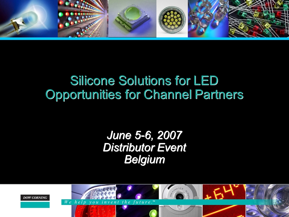 SiliconeSolutionsforLEDOpportunitiesforChannelPartnersJune....ppt_第1页