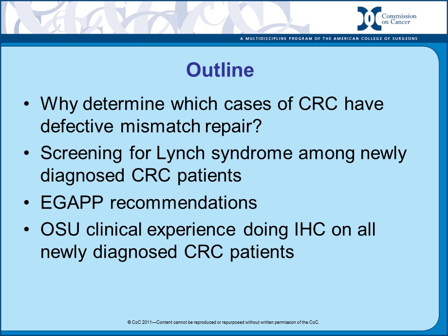 Impact on Colorectal Cancer Care - Lynch Syndrome Screening.ppt_第2页