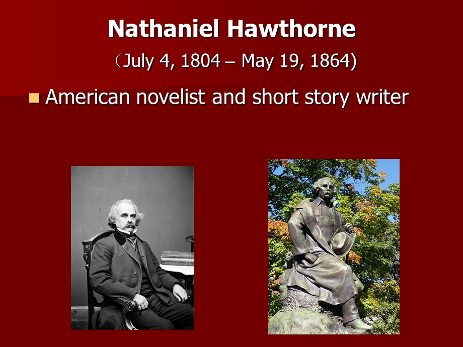 [外语课件]6 Nathaniel Hawthorne.ppt_第1页