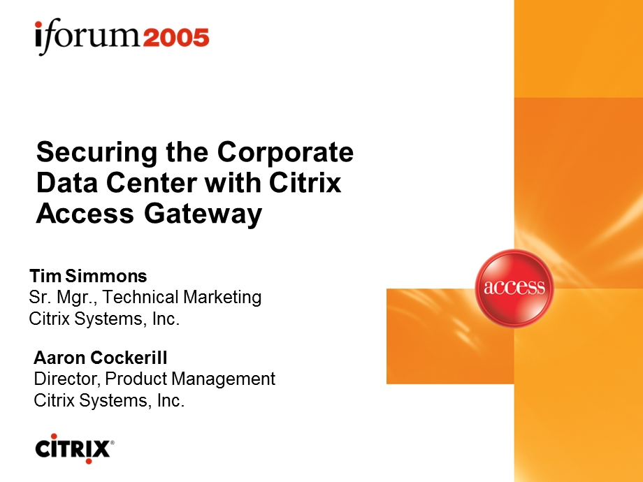 3111 Securing The Corporate Datacenter With Citrix Access Gateway Final.ppt_第1页