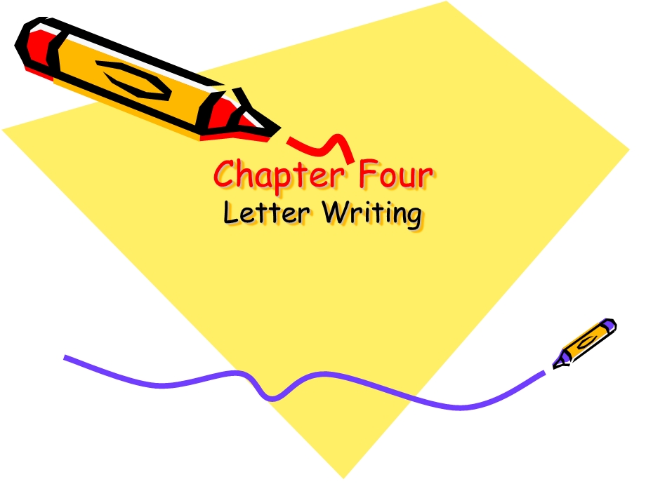 Chapter Four Letter writing.ppt_第1页