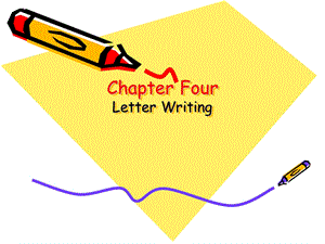 Chapter Four Letter writing.ppt