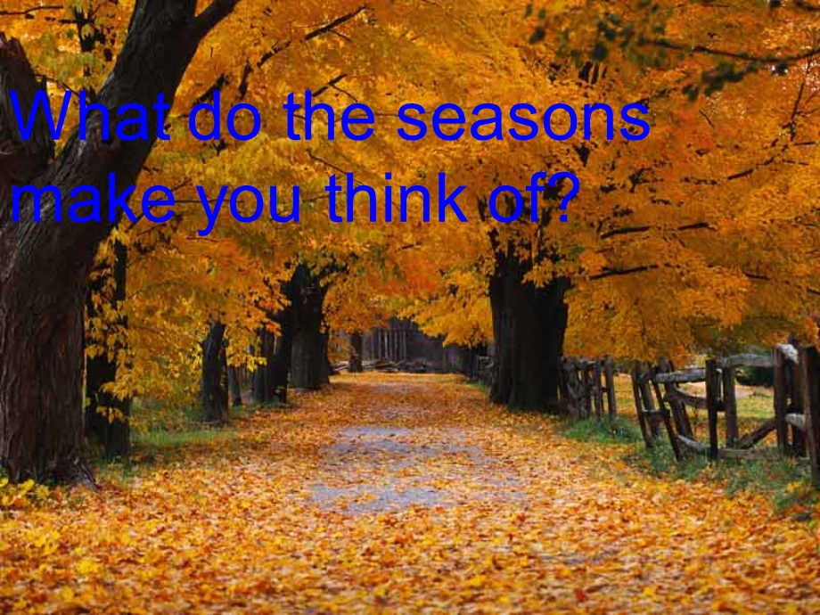 上海版牛津初中英语《What do the seasons make you think of》课件.ppt_第1页