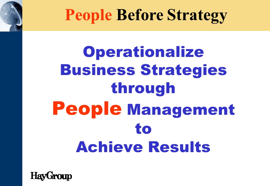 HAY人力资源战略PeopleBefore Strategy.ppt_第2页