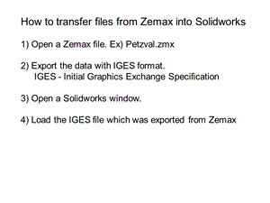 如何从Zemax文件转换成Solidworks文件.ppt