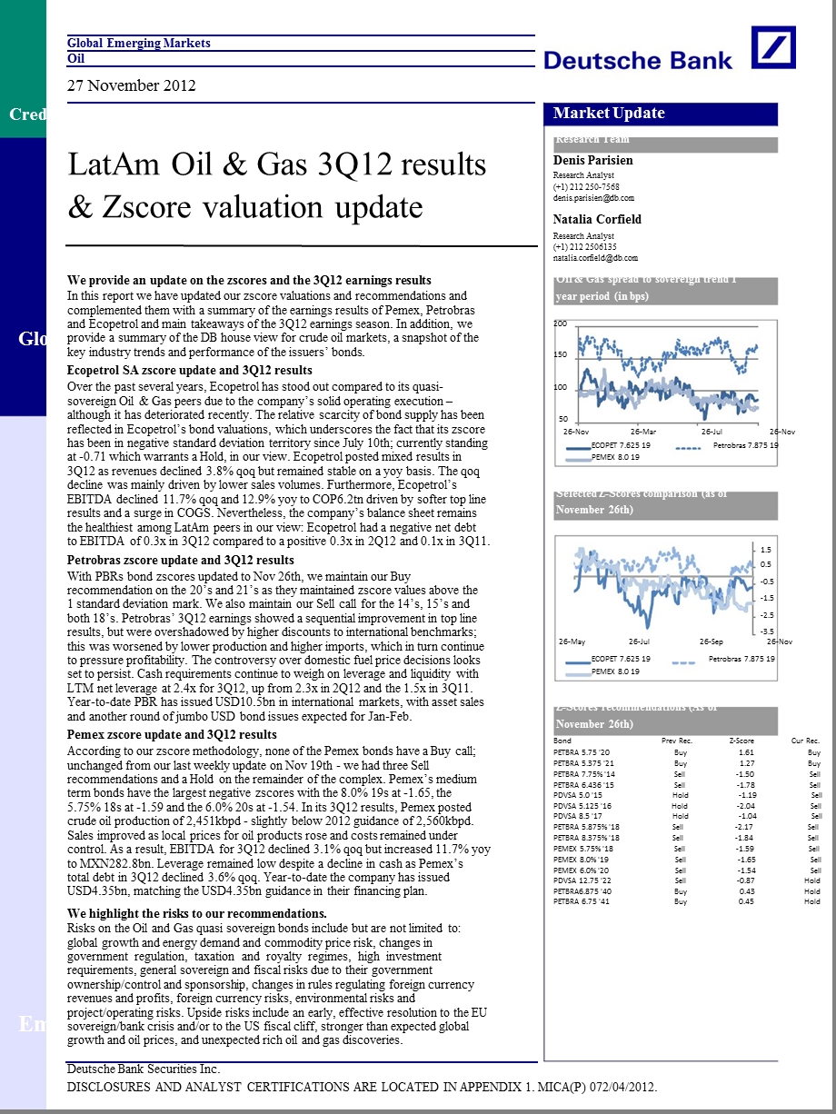 EMERGING_MARKET_CORPORATES：LATAM_OIL_&_GAS_3Q12_RESULTS_&_ZSCORE_VALUATION_UPDATE-2012-11-28.ppt_第1页