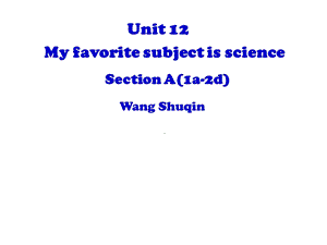 人教版新目标初中英语七级上册《My favorite subject is science》精品课件.ppt