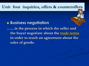 外贸函电 unit 4 inquiries replies offers and counteroffers.ppt