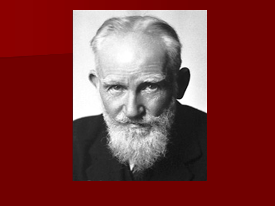 George Bernard Shaw(18561950).ppt_第2页