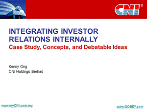 CNI人力资源精品之投资者关系INTEGRATING INVESTOR RELATIONS INTERNALLY.ppt