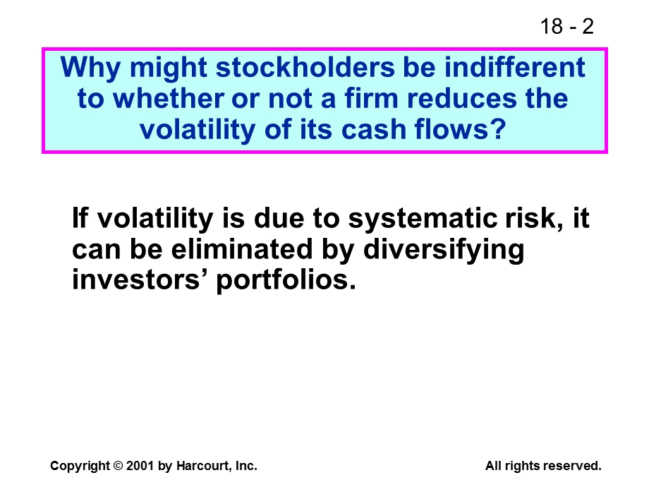 Fundamentals of Financial ManagementCHAPTER 18 Derivatives and Risk Management.ppt_第2页