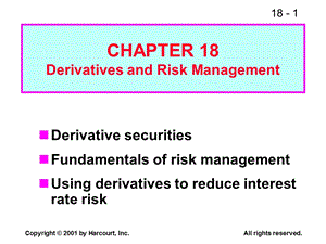 Fundamentals of Financial ManagementCHAPTER 18 Derivatives and Risk Management.ppt