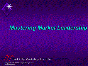 Mastering Market Leadership.ppt