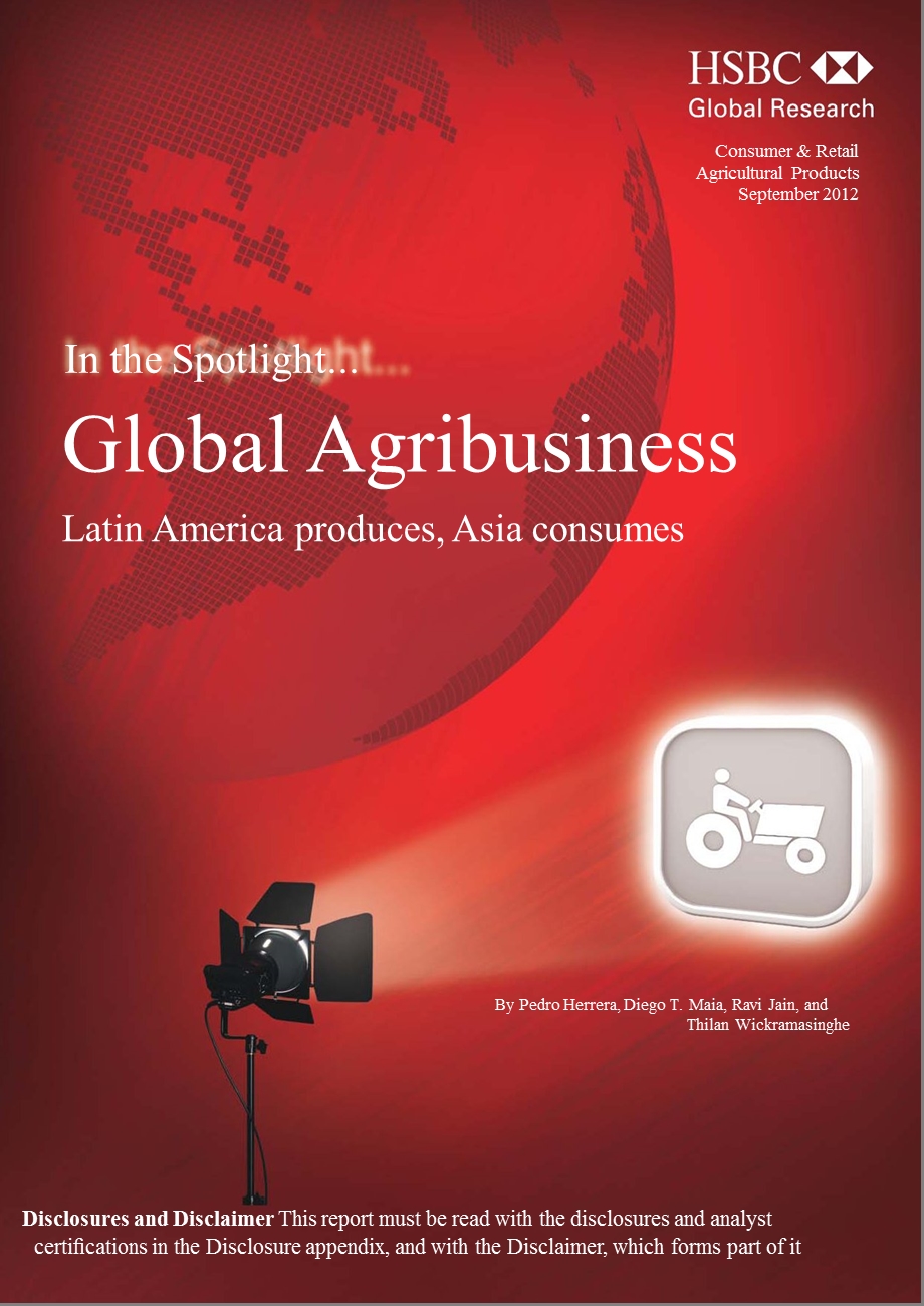 GLOBALAGRIBUSINESS：LATINAMERICAPRODUCESASIACONSUMES0918.ppt_第1页