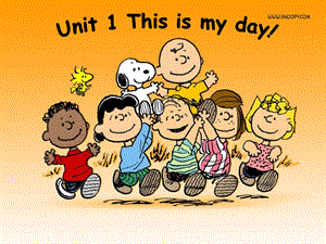 pep小学英语课件：Unit 1 This is my day(1).ppt