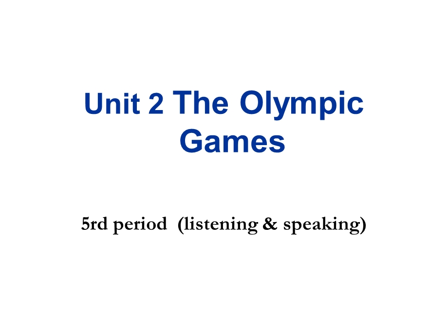 人教版高中英语课件：Unit 2 The Olympic Games.ppt_第1页