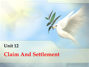 外贸函电Unit 12 Claim And Settlement.ppt