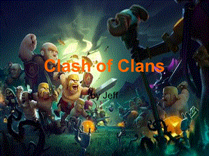 Clash of Clans部落冲突英语介绍ppt.ppt