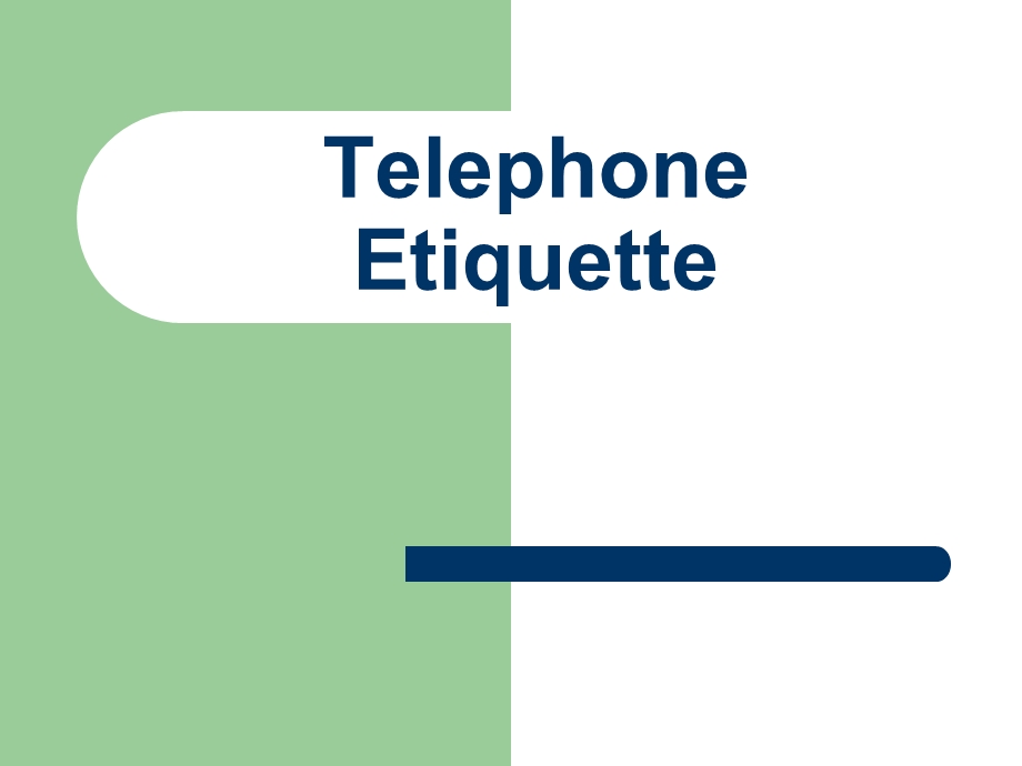 TelephoneEtiquette电话礼仪.ppt_第1页