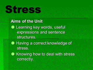 大学英语口语教程 Stress.ppt