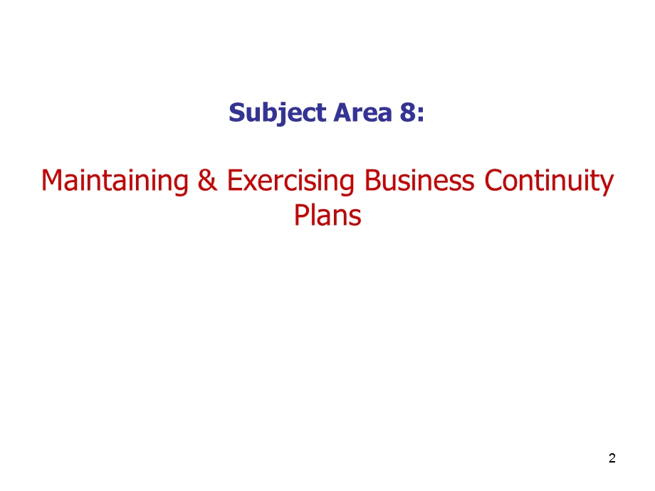 CBCP业务连续性管理专家培训材料_Area8.ppt_第2页