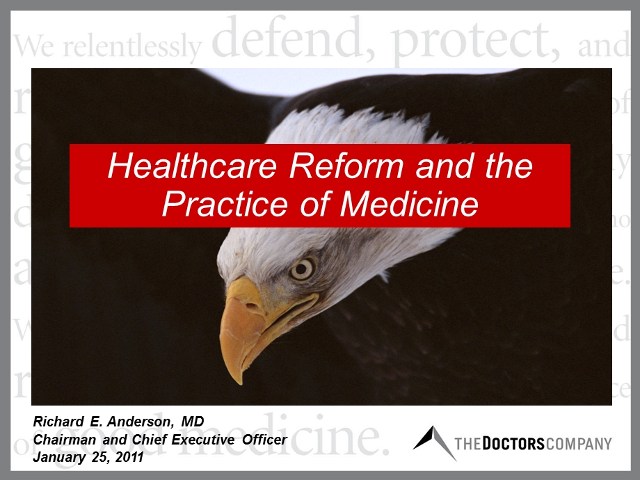 Healthcare Reform and the Impact on the Practice of Medicine(1).ppt_第1页