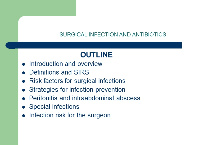 外科感染与抗生素（英文PPT）SURGICAL INFECTION AND ANTIBIOTICS.ppt_第1页