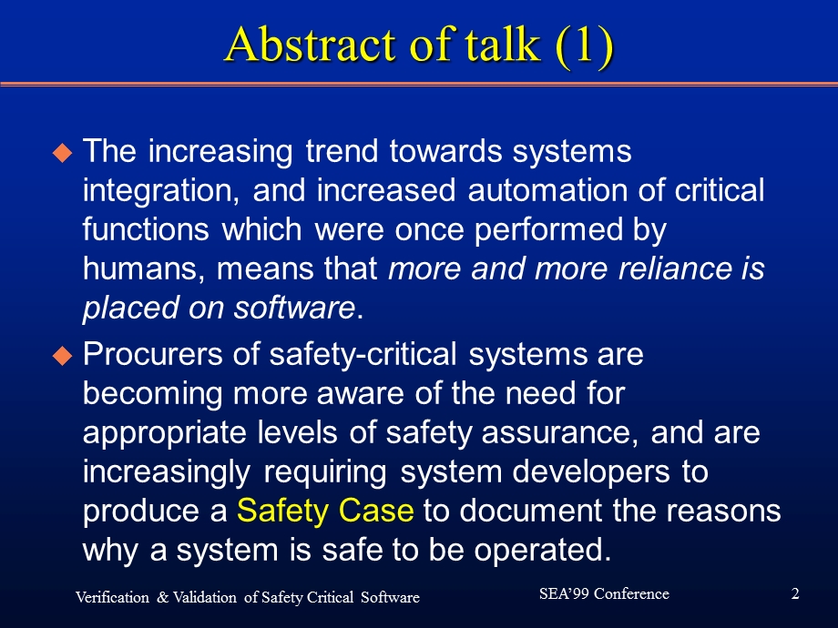 Verification & Validation of Safety Critical Software：安全关键软件验证与确认.ppt_第2页