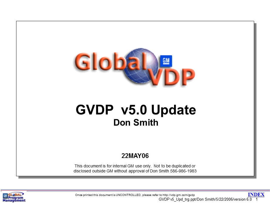 通用汽车GVDP全球整车开发流程原版(1).ppt_第1页