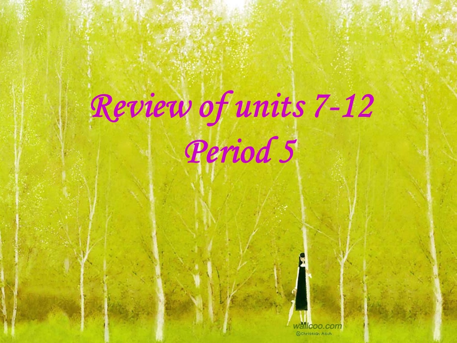 新目标初中英语课件七年级上册《Review of units 7-12》R12-5.ppt_第1页