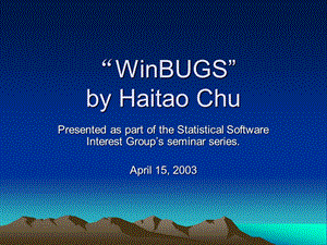 贝叶斯专业软件WinBUGS.ppt