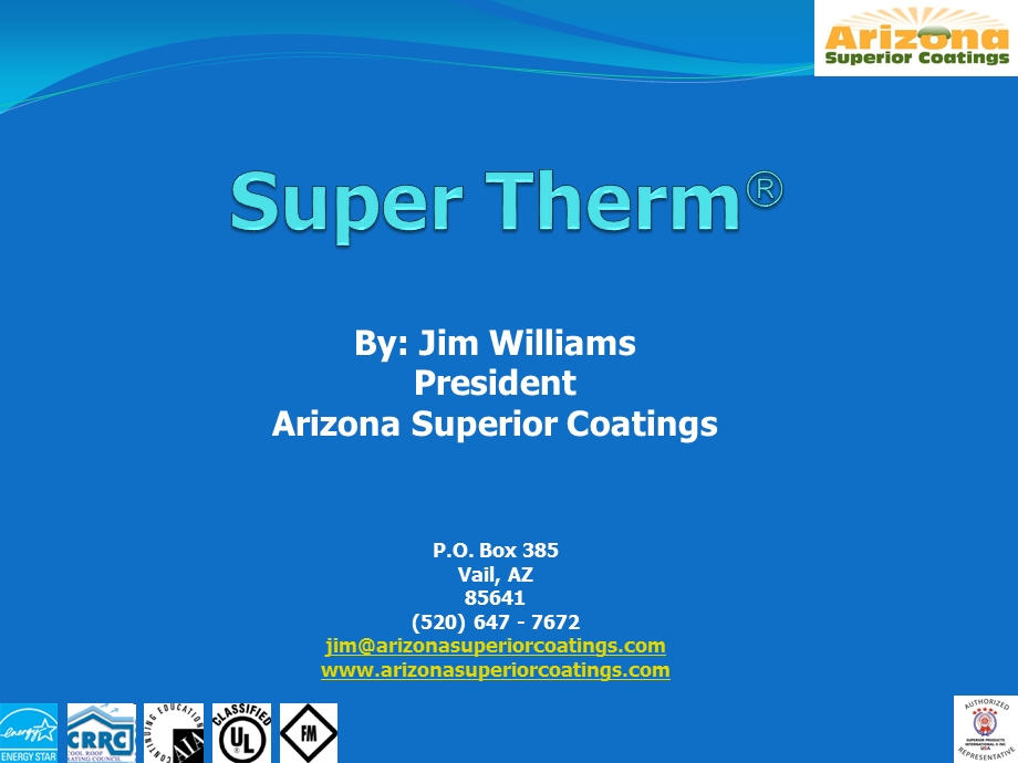 Super Therm - Arizona Superior Coatings.ppt_第1页