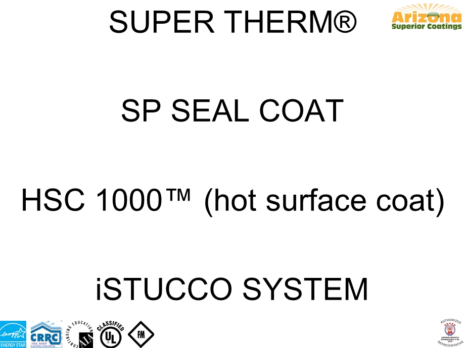 Super Therm - Arizona Superior Coatings.ppt_第2页