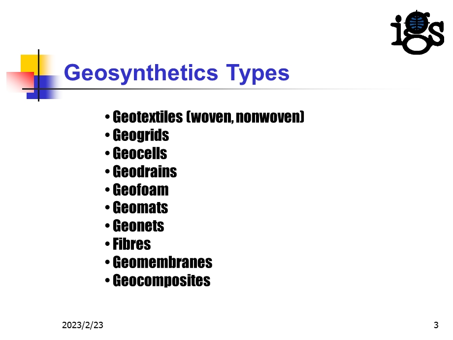 249_3987546_Geosynthetics Types Functions and Applications.ppt_第3页