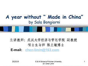 跨国管理概论1-A year without 'Made in China'.ppt