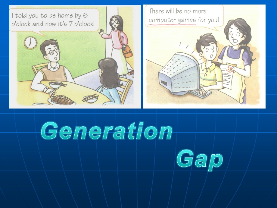 大学英语口语教程 Generation gap.ppt_第1页