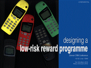 麦肯锡—Design a low risk rewards program.ppt